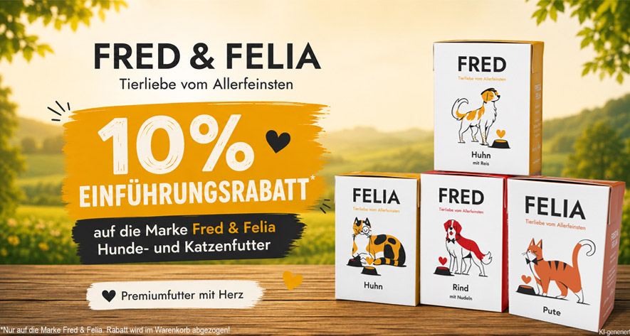 10% Einführungsrabatt auf die Marke Fred & Felia Hunde- und Katzenfutter