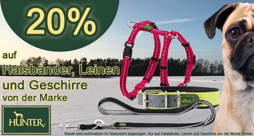 20% Rabatt im Warenkorb - auf alle Hunter Leinen, Halsbänder und Geschirre